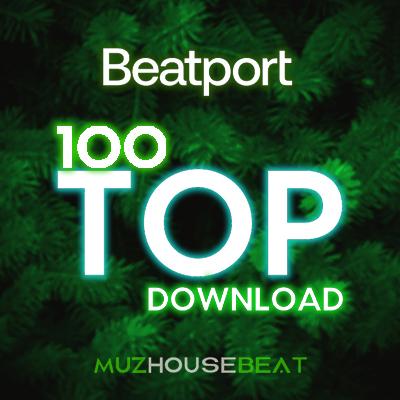 Beatport Top 100 Downloads December 2022 » Muz House Beat