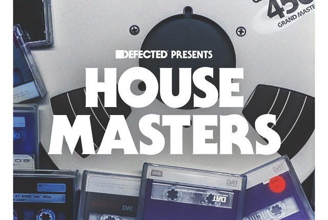 Defected House Masters The Collection