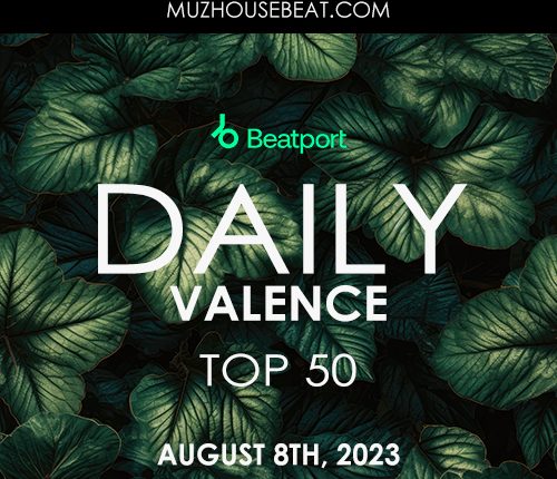 Beatport Daily Top 50 by Valence 2023-08-21