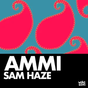 Ammi by Sam Haze