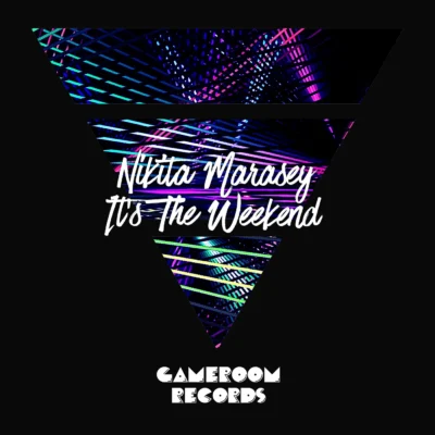 It's the Weekend by Nikita Marasey