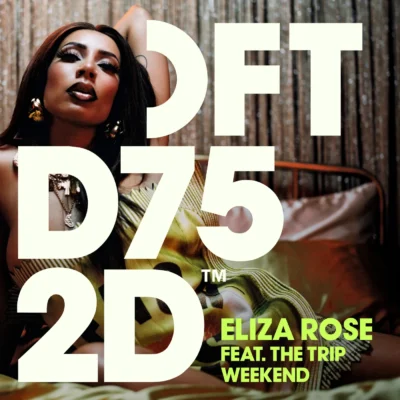 Weekend - Extended Mix by The Trip, Eliza Rose