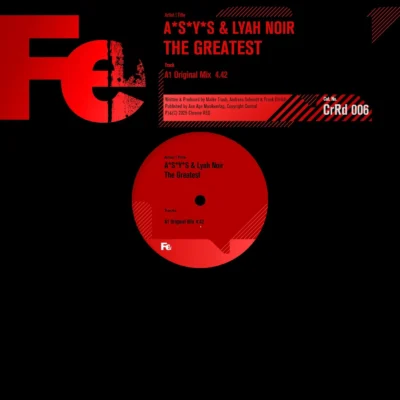 The Greatest (Original Mix) by A*S*Y*S, Lyah Noir
