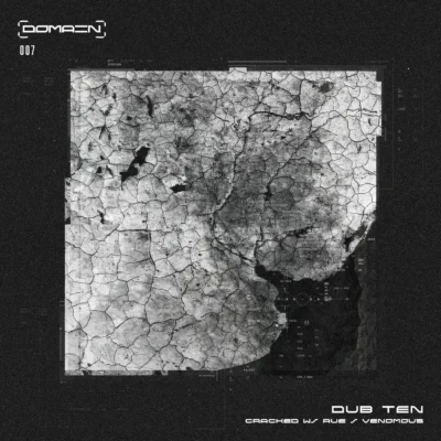 Cracked / Venomous by Dub Ten, Rue