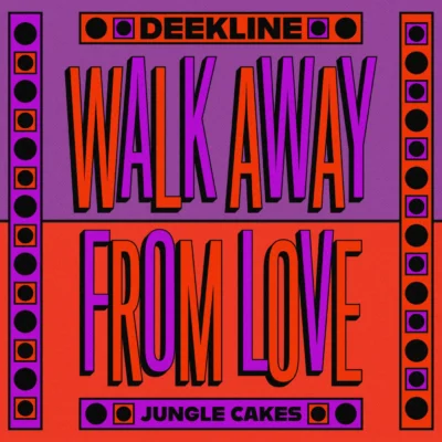 Walk Away From Love by Deekline