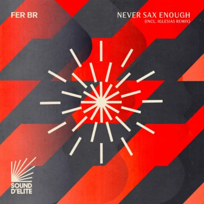 Never Sax Enough by Fer BR